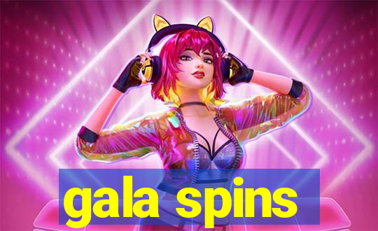 gala spins