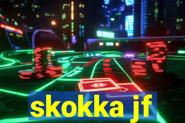 skokka jf