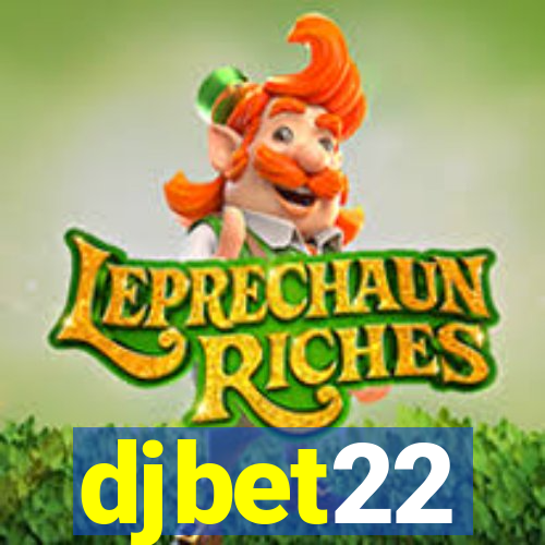 djbet22