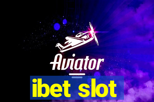 ibet slot