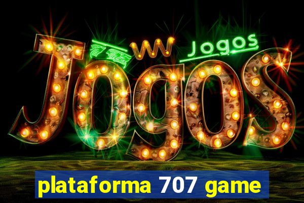 plataforma 707 game