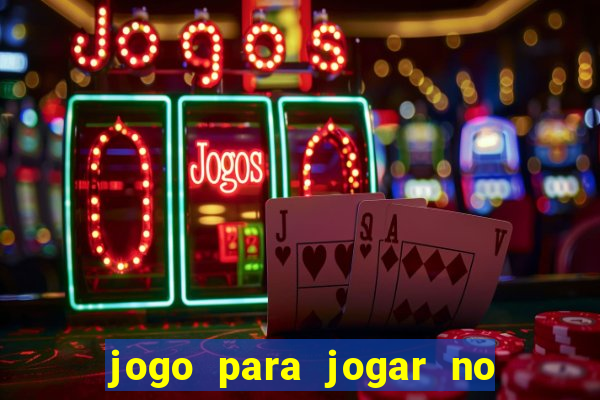 jogo para jogar no celular online