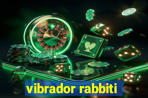 vibrador rabbiti