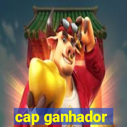 cap ganhador