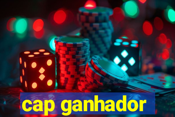 cap ganhador