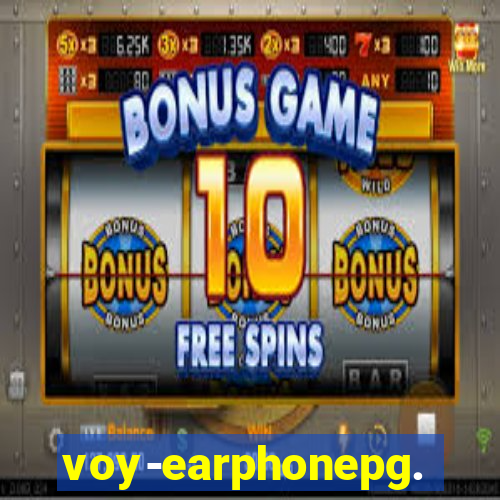 voy-earphonepg.com