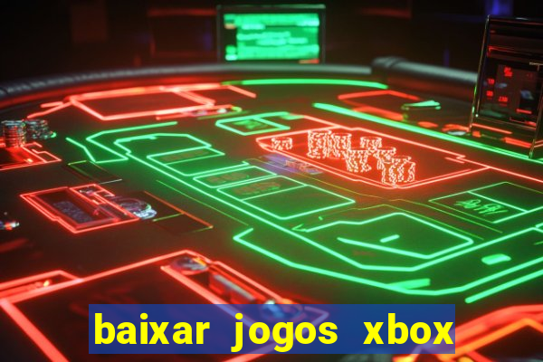 baixar jogos xbox 360 rgh