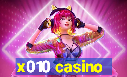 x010 casino