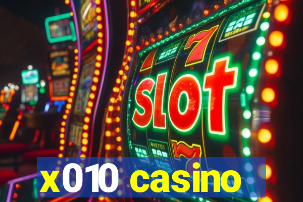 x010 casino