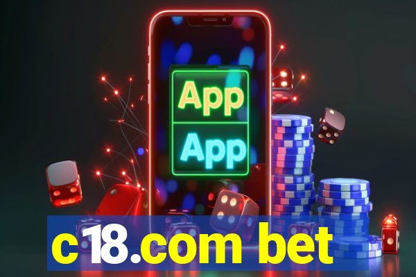 c18.com bet