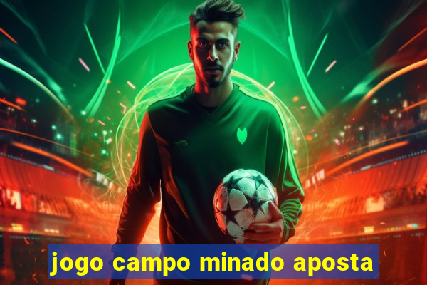 jogo campo minado aposta