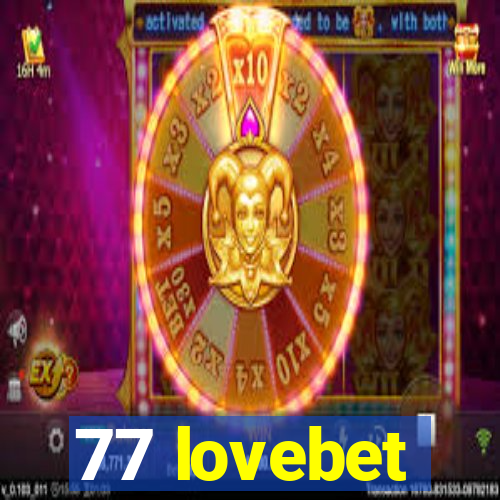 77 lovebet