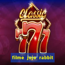 filme jojo rabbit onde assistir