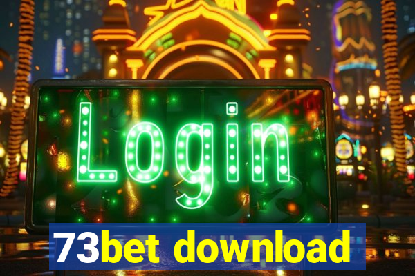 73bet download