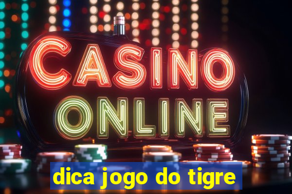 dica jogo do tigre