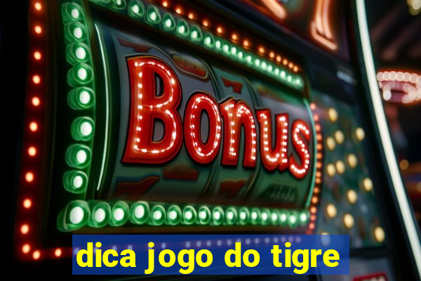 dica jogo do tigre