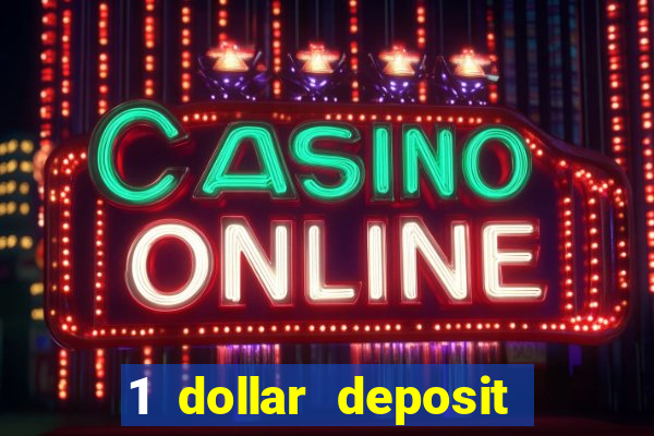 1 dollar deposit casinos nz