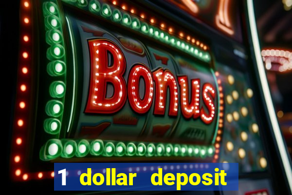 1 dollar deposit casinos nz