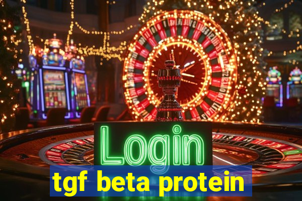 tgf beta protein