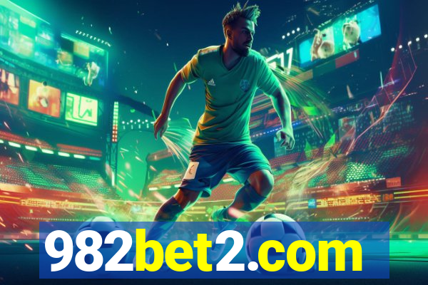 982bet2.com