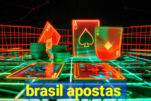 brasil apostas