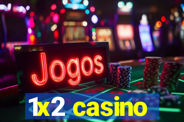 1x2 casino