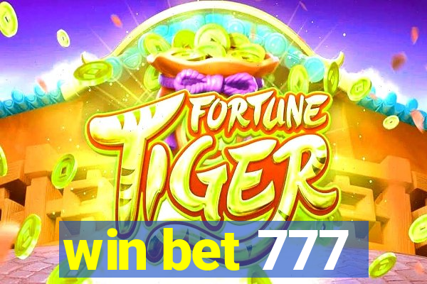 win bet 777