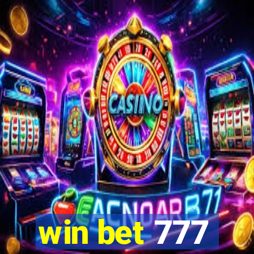 win bet 777