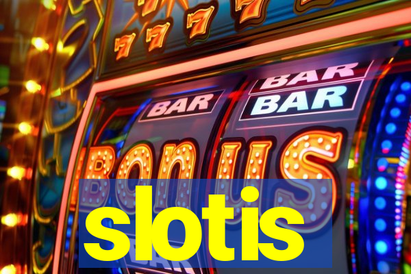 slotis