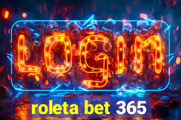 roleta bet 365