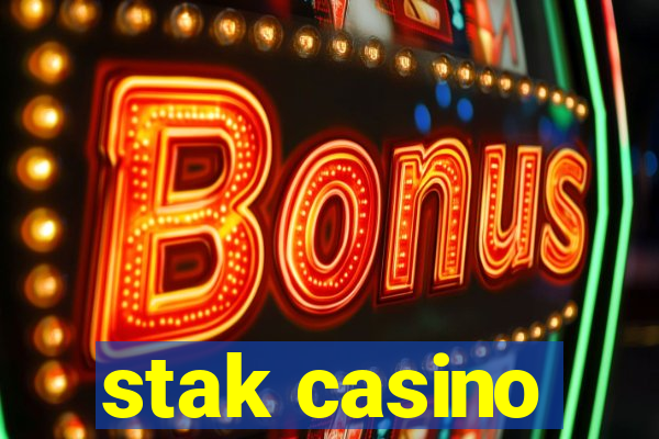 stak casino