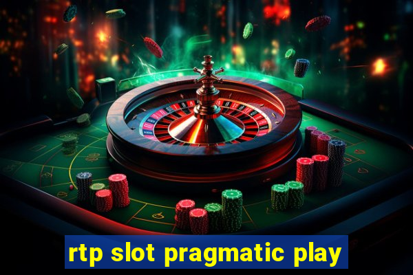 rtp slot pragmatic play