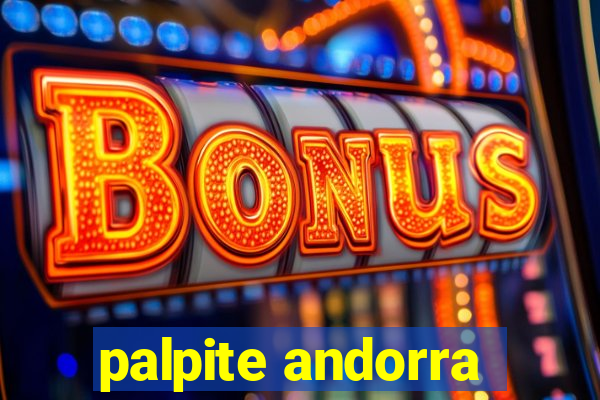 palpite andorra