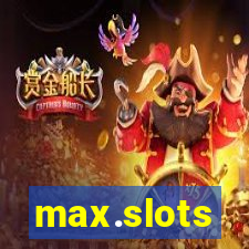 max.slots