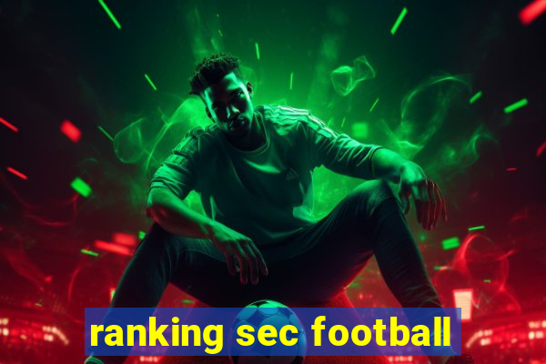 ranking sec football