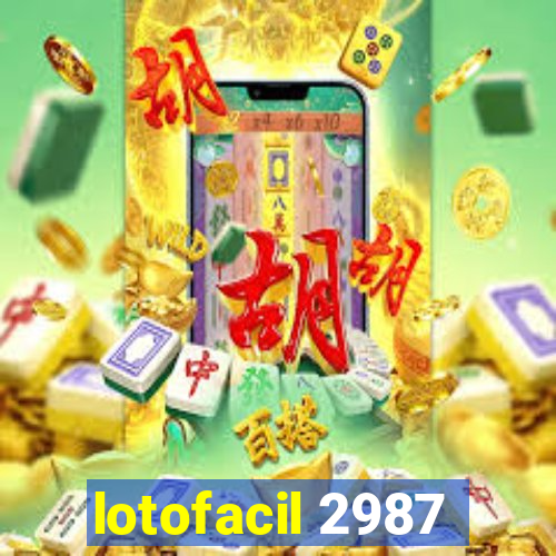 lotofacil 2987