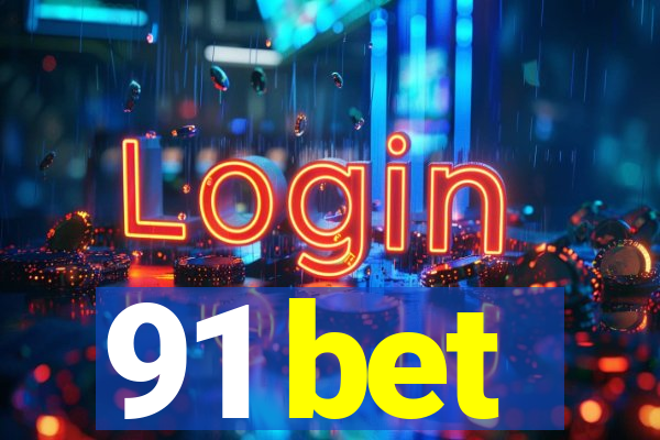 91 bet