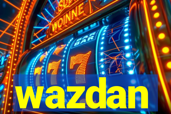 wazdan