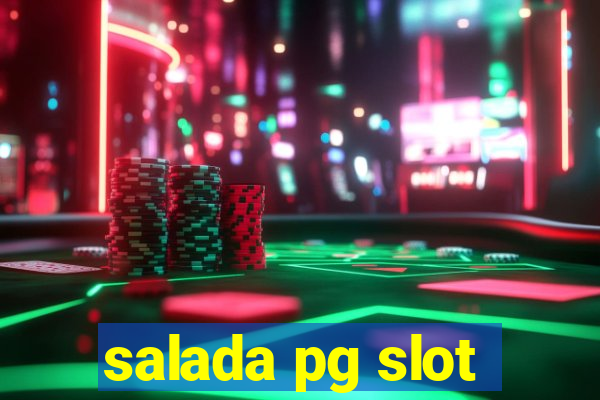 salada pg slot