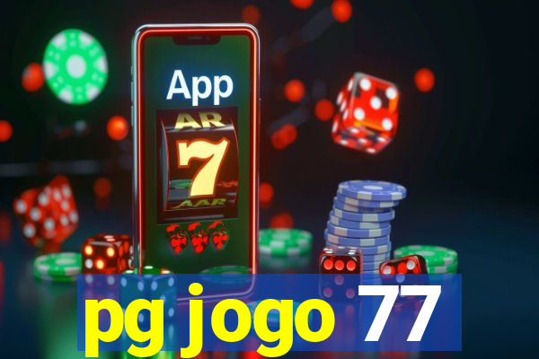 pg jogo 77