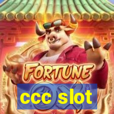 ccc slot