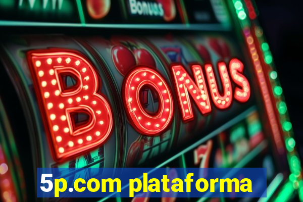 5p.com plataforma