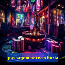 passagem aerea vitoria