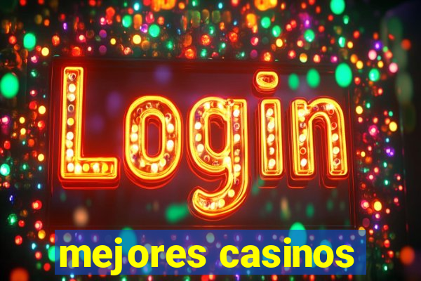 mejores casinos