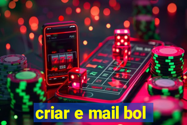 criar e mail bol