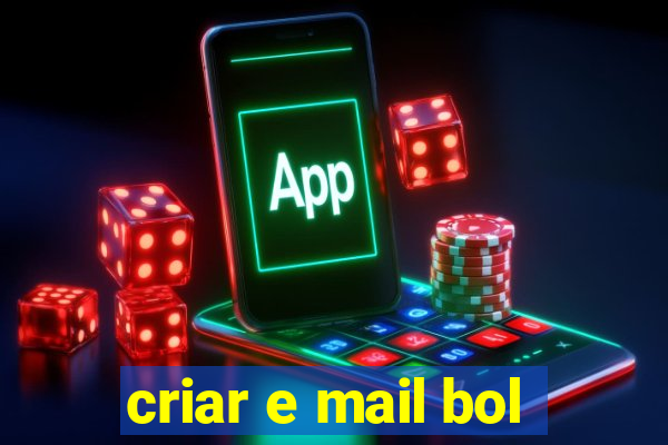 criar e mail bol