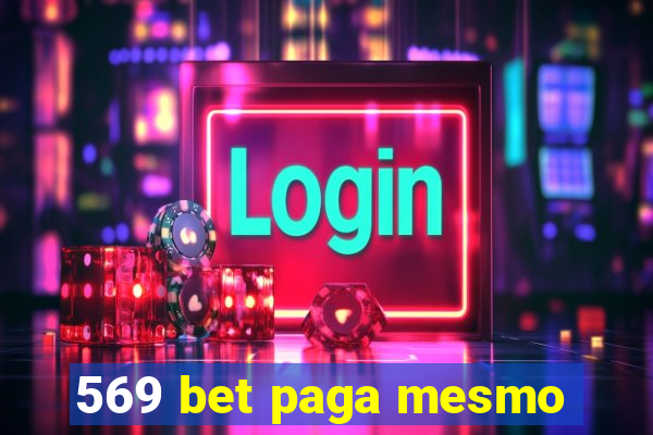 569 bet paga mesmo