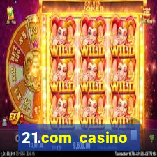 21.com casino veilige gok