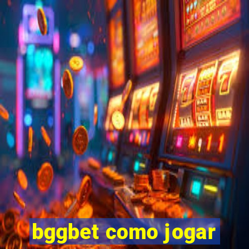 bggbet como jogar