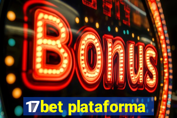 17bet plataforma